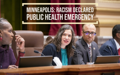 Minneapolis: Racism Declared Public Health Emergency